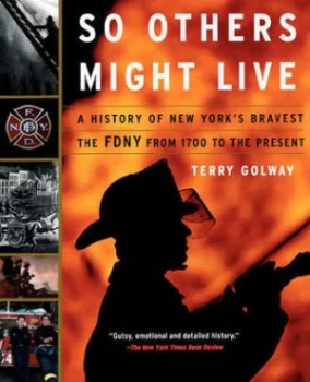 Image of So Others Might Live by Terry Golway Book