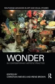Image of Wonder in Contemporary Artistic Practice