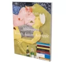 Image of Nicole Eisenman and the Modernists. Koepfe, Kusse, Kampfe : Cat. Kunsthalle Bielefeld/Aargauer Kunsthaus/Fondation Vincent Van Gogh Arles/Kunstmuseum