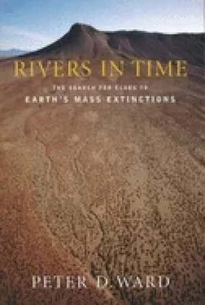 Image of rivers in time the search for clues to earths mass extinctions