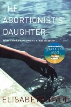 Image of The Abortionists Daughter by Elisabeth Hyde Paperback