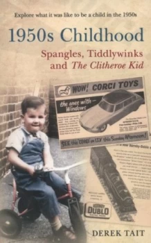 Image of 1950s Childhood by Derek Tait Book