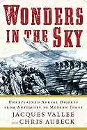 Image of wonders in the sky unexplained aerial objects from antiquity to modern time