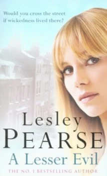 Image of A Lesser Evil by Lesley Pearse Book