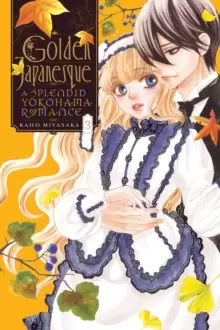 Image of Golden Japanesque: A Splendid Yokohama Romance,Vol. 3