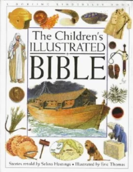 Image of The Childrens Illustrated Bible by Selina Hastings and Eric Thomas Hardback