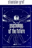 Image of psychology of the future lessons from modern consciousness research
