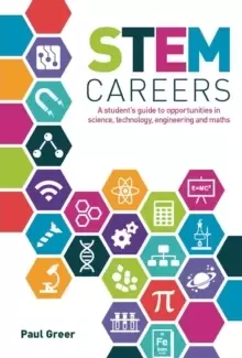 Image of STEM Careers : A Student's Guide to Opportunities in Science, Technology, Engineering and Maths