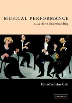 Image of Musical Performance by John Rink Paperback