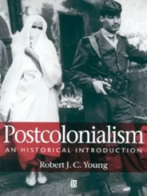 Image of Postcolonialism by Robert J. C. Young