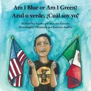 Image of am i blue or am i green azul o verde a cua l soy yo