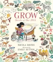 Image of Grow: Secrets of Our DNA