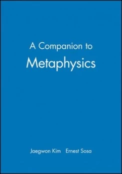 Image of A Companion to Metaphysics by Jaegwon Kim Book