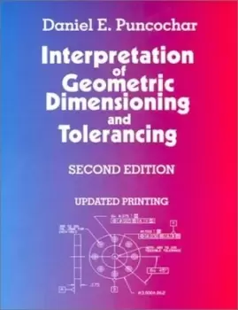 Image of Interpretation of geometric dimensioning and tolerancing by Daniel Puncochar