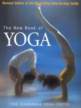 Image of The New Book of Yoga by Lucy Lidell and Narayani Rabinovitch and Giris Rabinovitch and Fausto Dorelli and Sivananda Yoga Vedanta Centre Paperback
