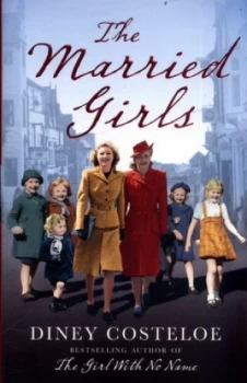 Image of The Married Girls by Diney Costeloe Book