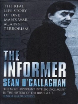 Image of The Informer by Sean Ocallaghan Hardback