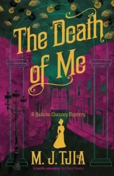 Image of The death of me - M. J. Tjia - Paperback - Used