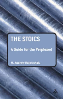 Image of The Stoics by Mark Holowchak Paperback