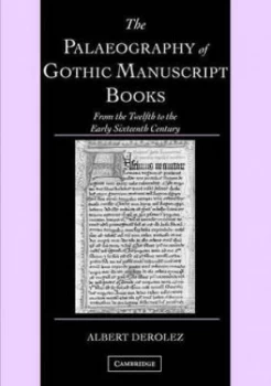 Image of The Palaeography of Gothic Manuscript Books by Albert Derolez Paperback