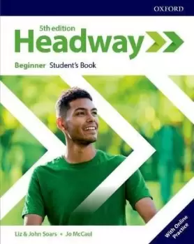 Image of Headway: Beginner: Student's Book with Online Practice by John Soars