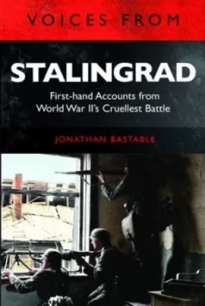 Image of Voices from Stalingrad by Jonathan Bastable