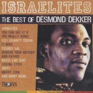Image of Israelites The Best of Desmond Dekker by Desmond Dekker CD Album