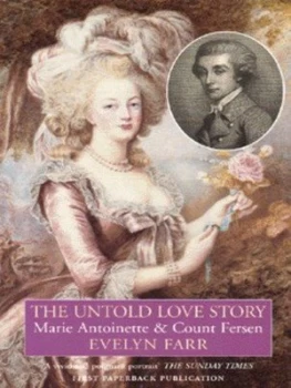 Image of Marie-Antoinette and Count Axel Fersen by Evelyn Farr Paperback