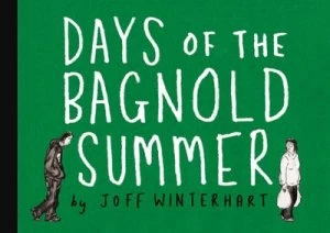 Image of Days of the Bagnold Summer by Joff Winterhart Book