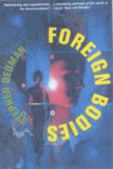 Image of Foreign Bodies by Stephen Dedman Book