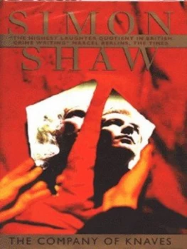 Image of The Company of Knaves by Simon Shaw Hardback