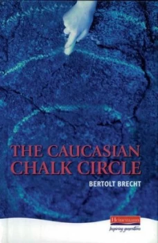 Image of The Caucasian Chalk Circle by Bertlot Brecht Hardback