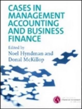 Image of Cases in Management Accounting and Business Finance by Noel Hyndman and Donal G Mckillop and Institute of Chartered Accountants of Ireland Paperback