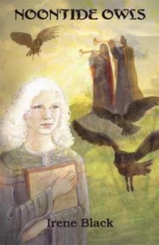 Image of Noontide Owls by Irene Black Paperback