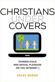 Image of Christians under Covers by Kelsy Burke Paperback