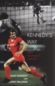 Image of Kennedys Way by Alan Kennedy Hardback