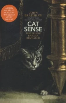 Image of Cat Sense by John Bradshaw Hardback