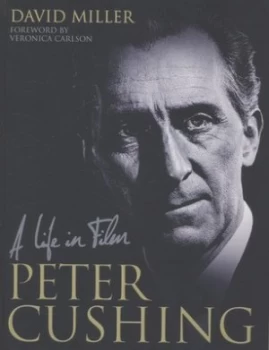 Image of Peter Cushing by David Miller Hardback