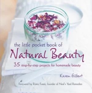 Image of The little pocket book of natural beauty by Karen Gilbert