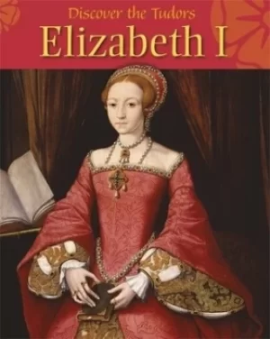 Image of Elizabeth I by Moira Butterfield