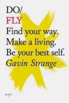 Image of Do Fly by Gavin Strange Paperback