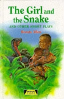 Image of The Girl and the Snake and Other Short Plays by Various Hardback