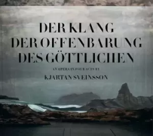 image of Kjartan Sveinsson Der Klang Der Offenbarung Des Gottlichen An Opera in Four Acts by Kjartan Sveinsson CD Album