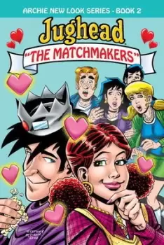 Image of Jughead The Matchmakers by Melanie J. Morgan