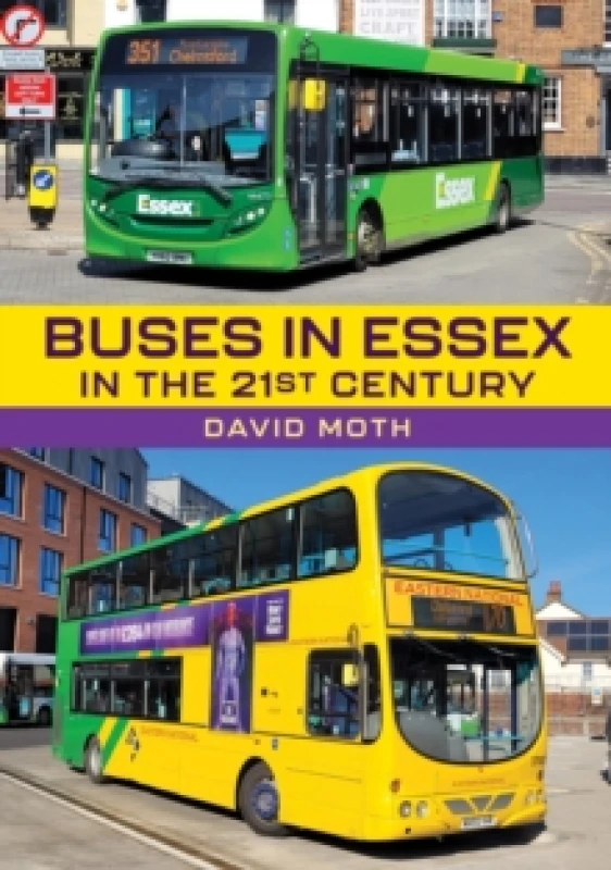 Image of Buses in Essex in the 21st Century Paperback / softback
