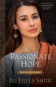 Image of A Passionate Hope : Hannah's Story