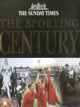 Image of The Sporting Century by Alan English Hardback