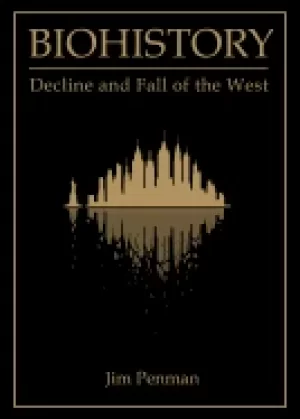 Image of biohistory decline and fall of the west