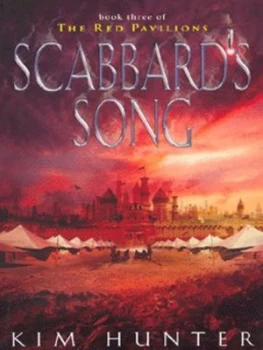 Image of The Scabbards Song by Kim Hunter Paperback