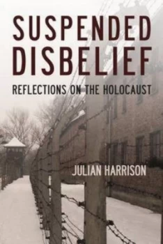 Image of Suspended disbelief by Julian Harrison